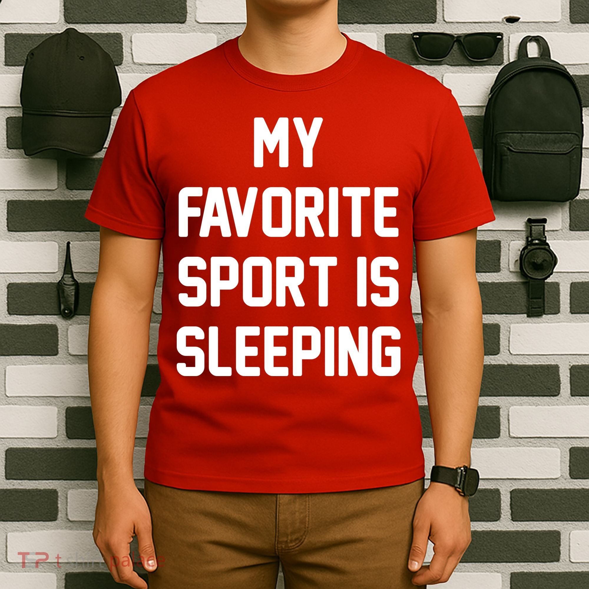 My Favorite Sport Is Sleeping T-Shirt
