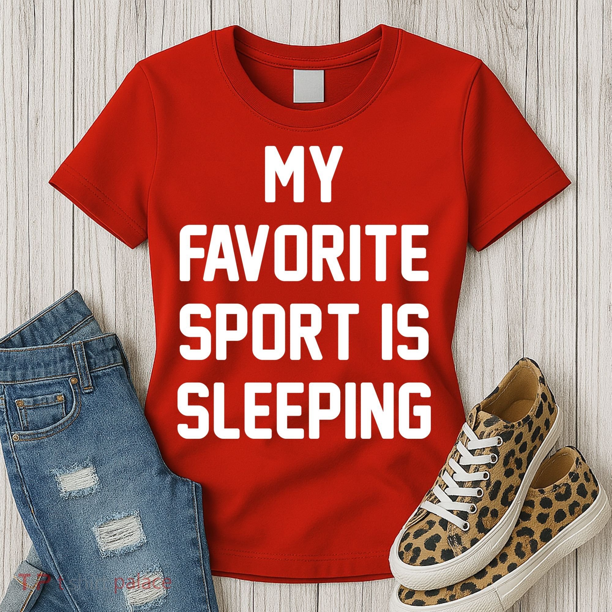 My Favorite Sport Is Sleeping Women's T-Shirt