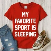 My Favorite Sport Is Sleeping Women's T-Shirt thumb 3