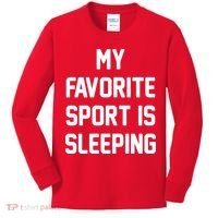 My Favorite Sport Is Sleeping Kids Long Sleeve Shirt thumb 0