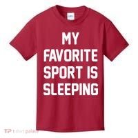 My Favorite Sport Is Sleeping Kids T-Shirt thumb 0