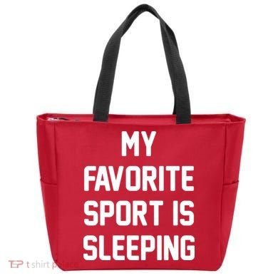 My Favorite Sport Is Sleeping Tote Bag