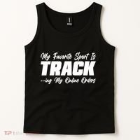 My Favorite Sport Is Tracking My Online Orders Tank Top thumb 2