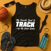 My Favorite Sport Is Tracking My Online Orders Tank Top thumb 4