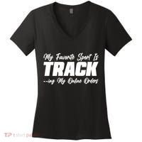 My Favorite Sport Is Tracking My Online Orders Women's V-Neck T-Shirt thumb 0