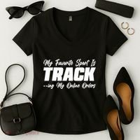My Favorite Sport Is Tracking My Online Orders Women's V-Neck T-Shirt thumb 2