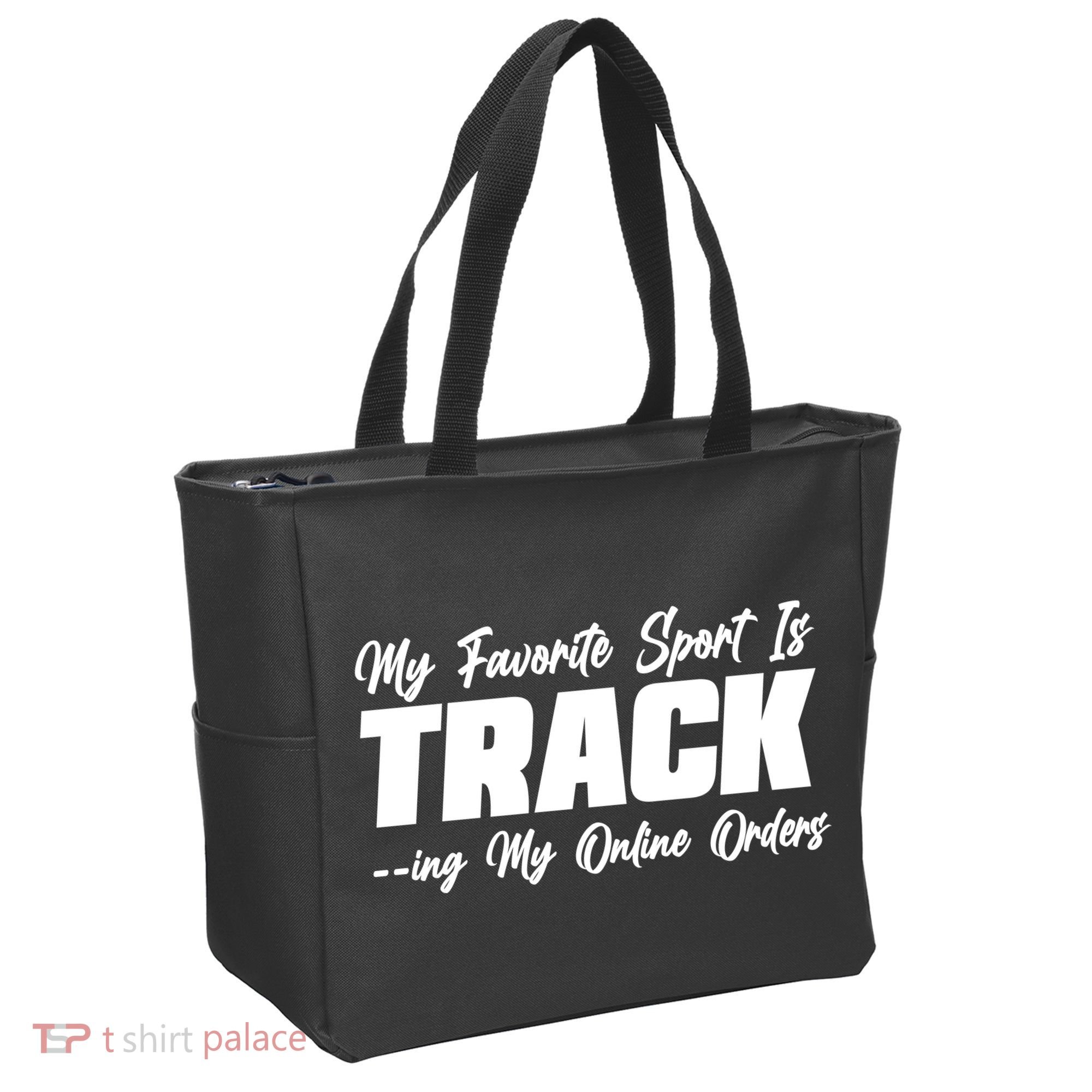 My Favorite Sport Is Tracking My Online Orders Tote Bag