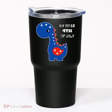 My First 4th of July Cute Dinosaur Tumbler
