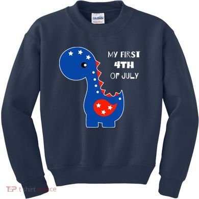 My First 4th of July Cute Dinosaur Kids Sweatshirt