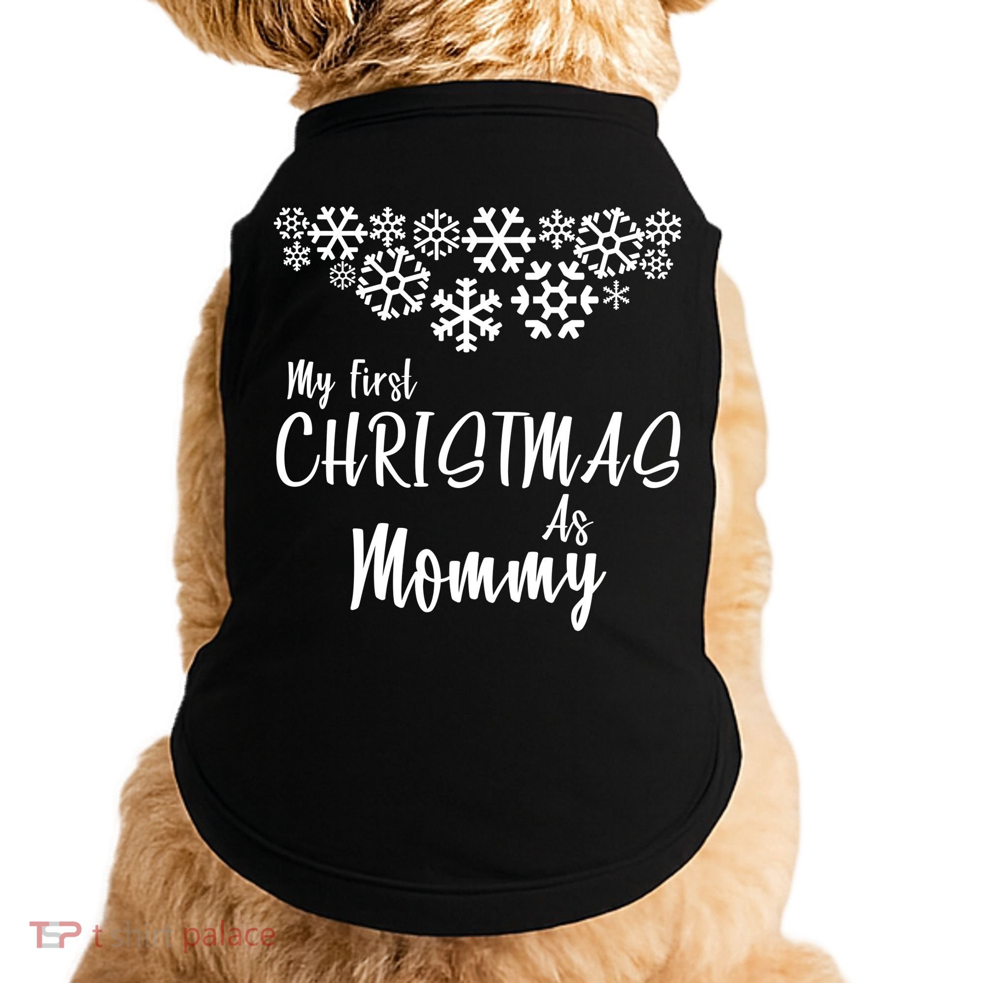 My First Christmas As Mommy Doggie Tank