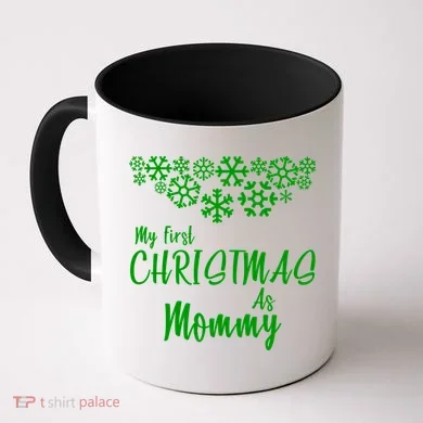 My First Christmas As Mommy Coffee Mug