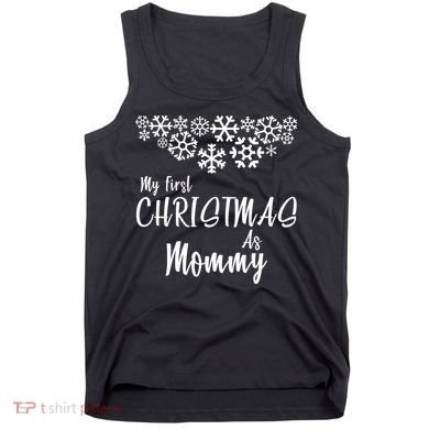 My First Christmas As Mommy Tank Top