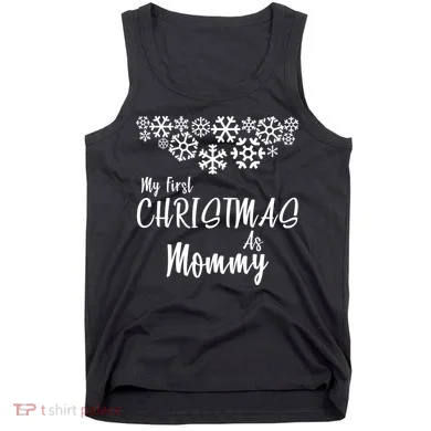 My First Christmas As Mommy Tank Top