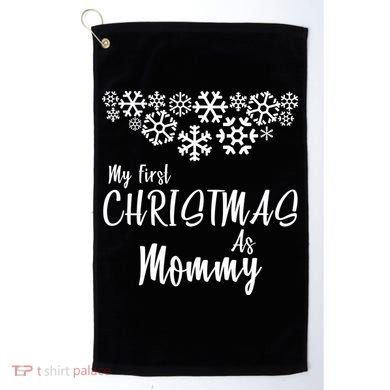 My First Christmas As Mommy Golf Towel