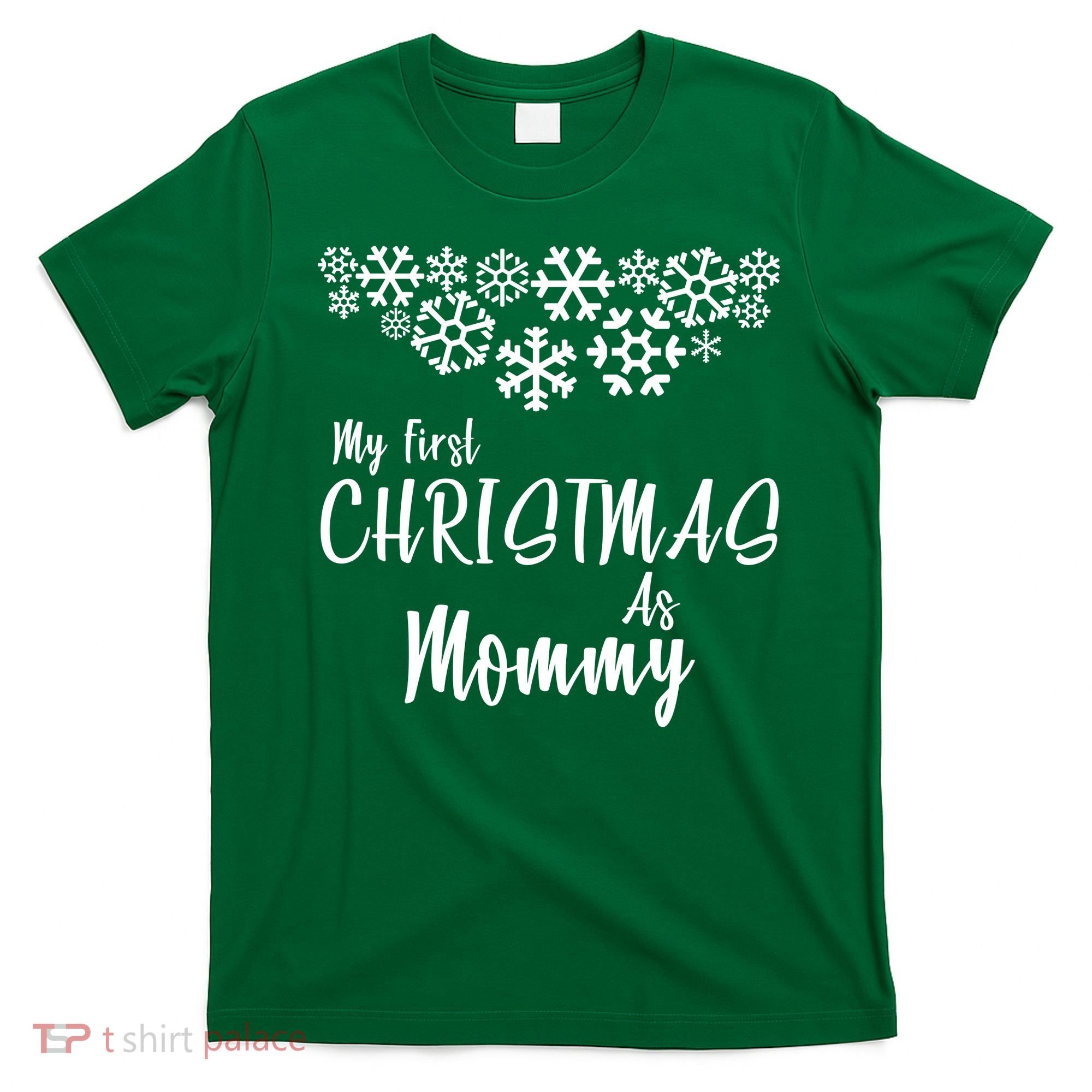 My First Christmas As Mommy T-Shirt
