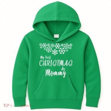 My First Christmas As Mommy Kids Hoodie