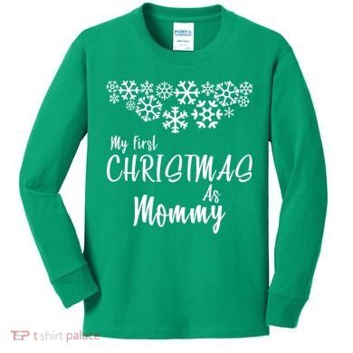 My First Christmas As Mommy Kids Long Sleeve Shirt