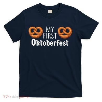 My First Oktoberfest T-Shirt