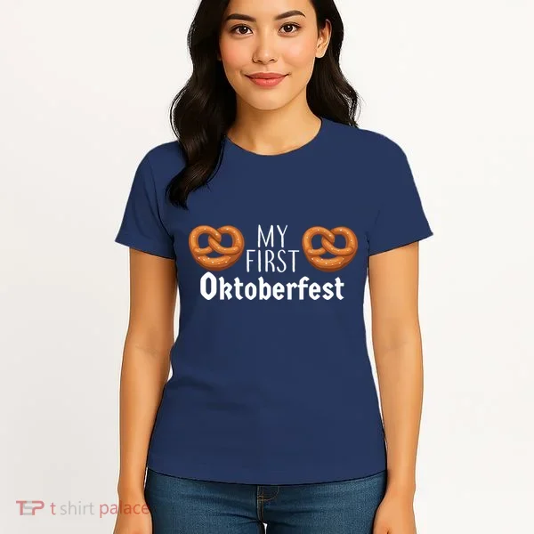 My First Oktoberfest Women's T-Shirt