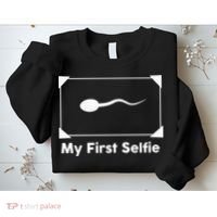 My First Selfie Funny Parody Sweatshirt thumb 2