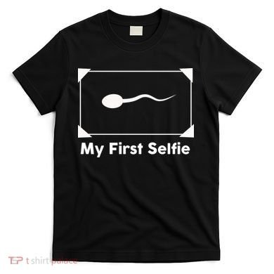 My First Selfie Funny Parody T-Shirt