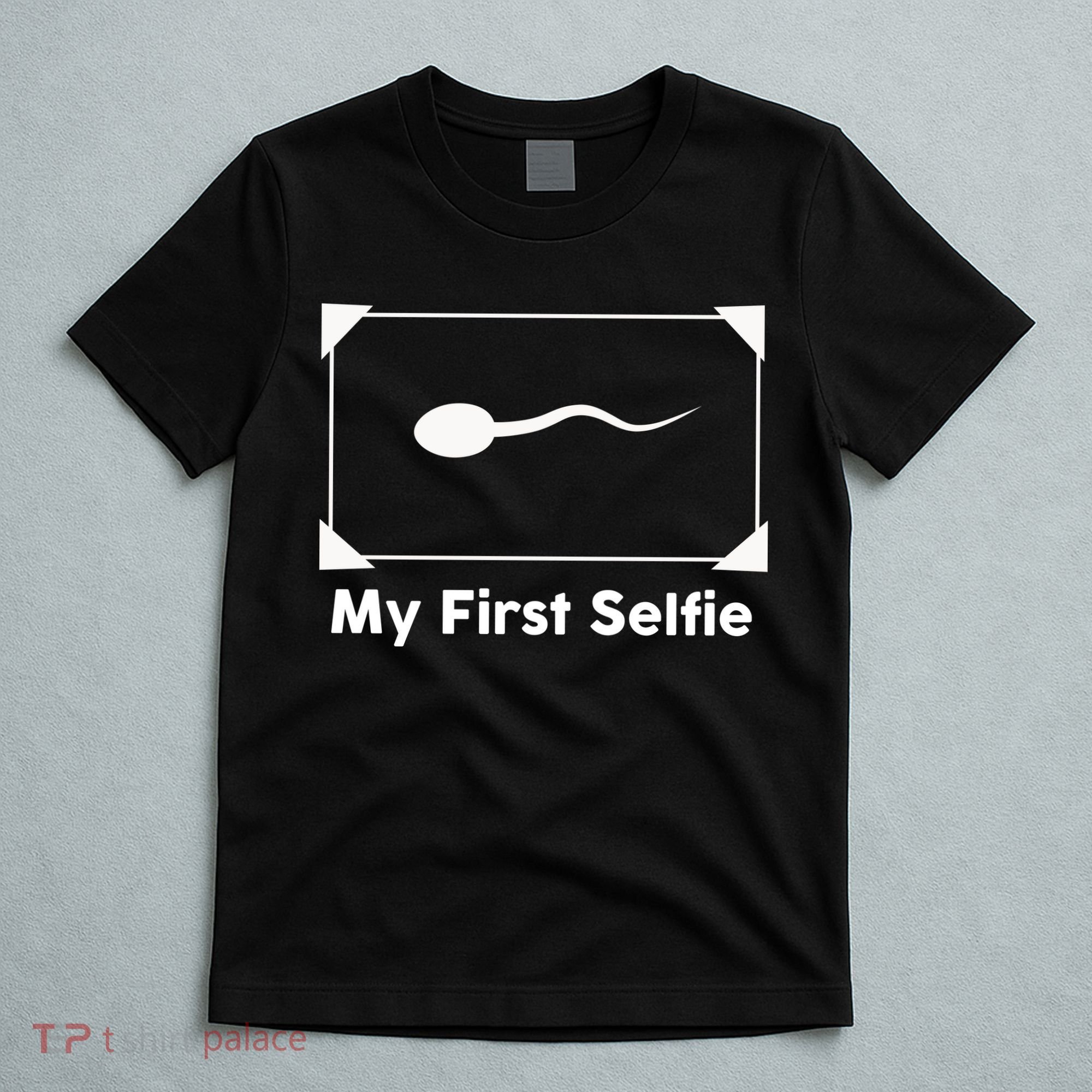 My First Selfie Funny Parody T-Shirt