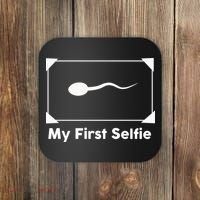 My First Selfie Funny Parody Coaster thumb 0