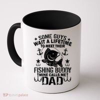My Fishing Buddy Calls Me Dad Coffee Mug thumb 0