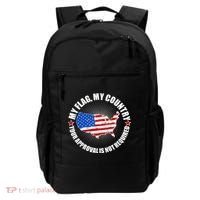 My Flag My Country Your Approval Is Not Required Backpack thumb 0