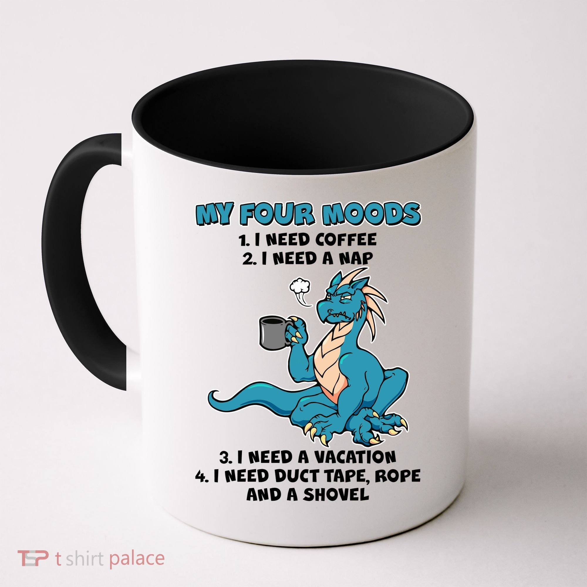 My Four Moods Cranky Coffee Dragon Coffee Mug