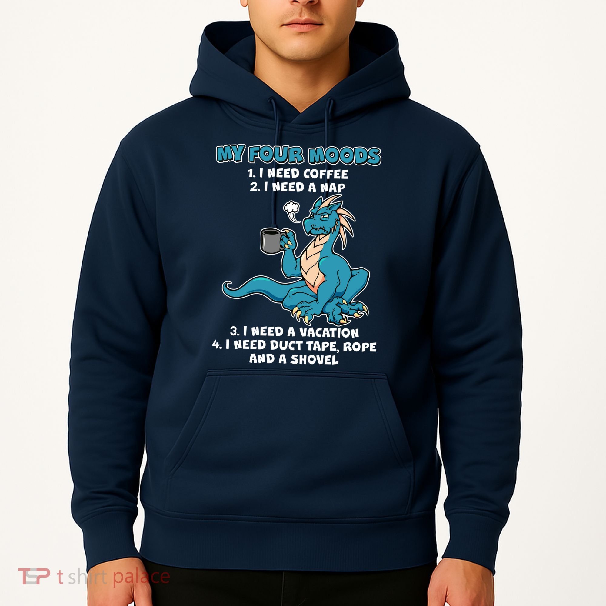 My Four Moods Cranky Coffee Dragon Hoodie