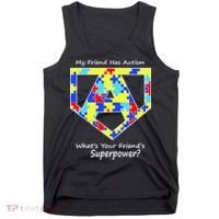 My Friend Has Autism What's Your Friend's Superpower? Tank Top thumb 0