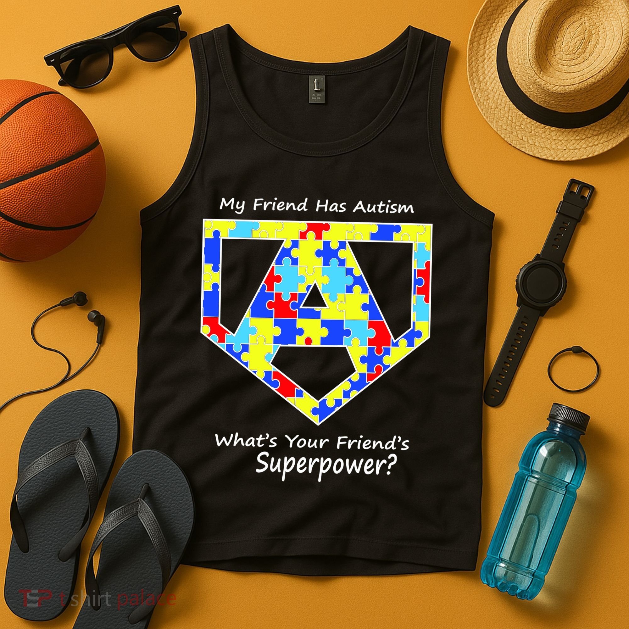 My Friend Has Autism What's Your Friend's Superpower? Tank Top