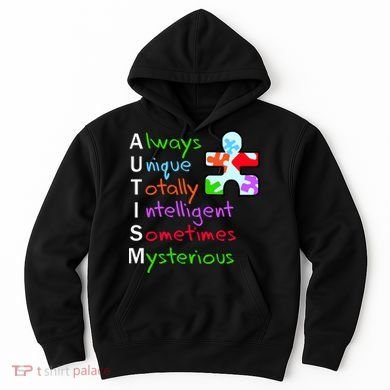 My Gift Is Autism: Always Unique Totally Intelligent Sometime Mysterious Puzzle Hoodie