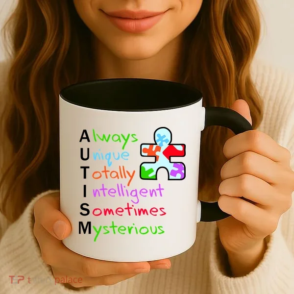 My Gift Is Autism: Always Unique Totally Intelligent Sometime Mysterious Puzzle Coffee Mug
