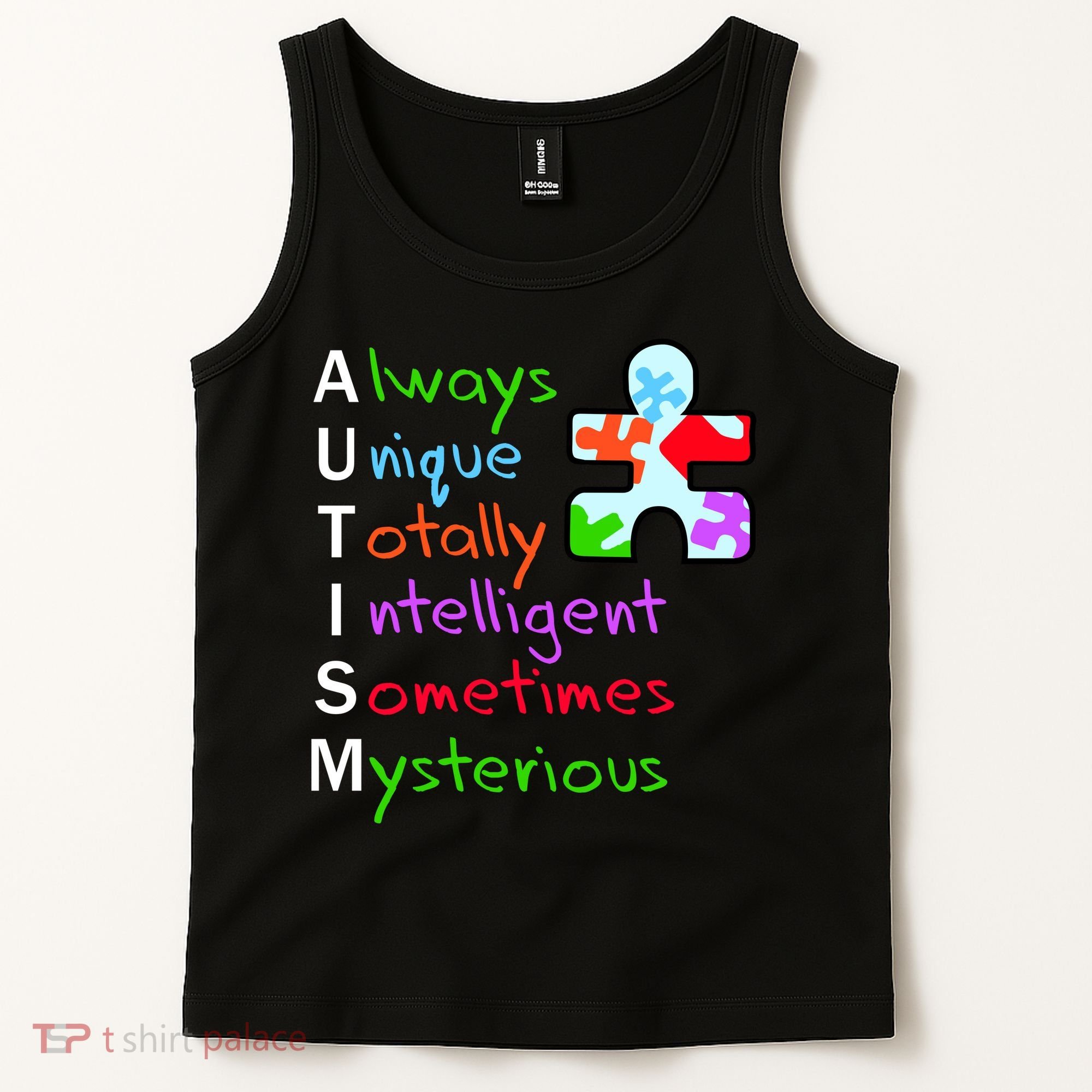 My Gift Is Autism: Always Unique Totally Intelligent Sometime Mysterious Puzzle Tank Top