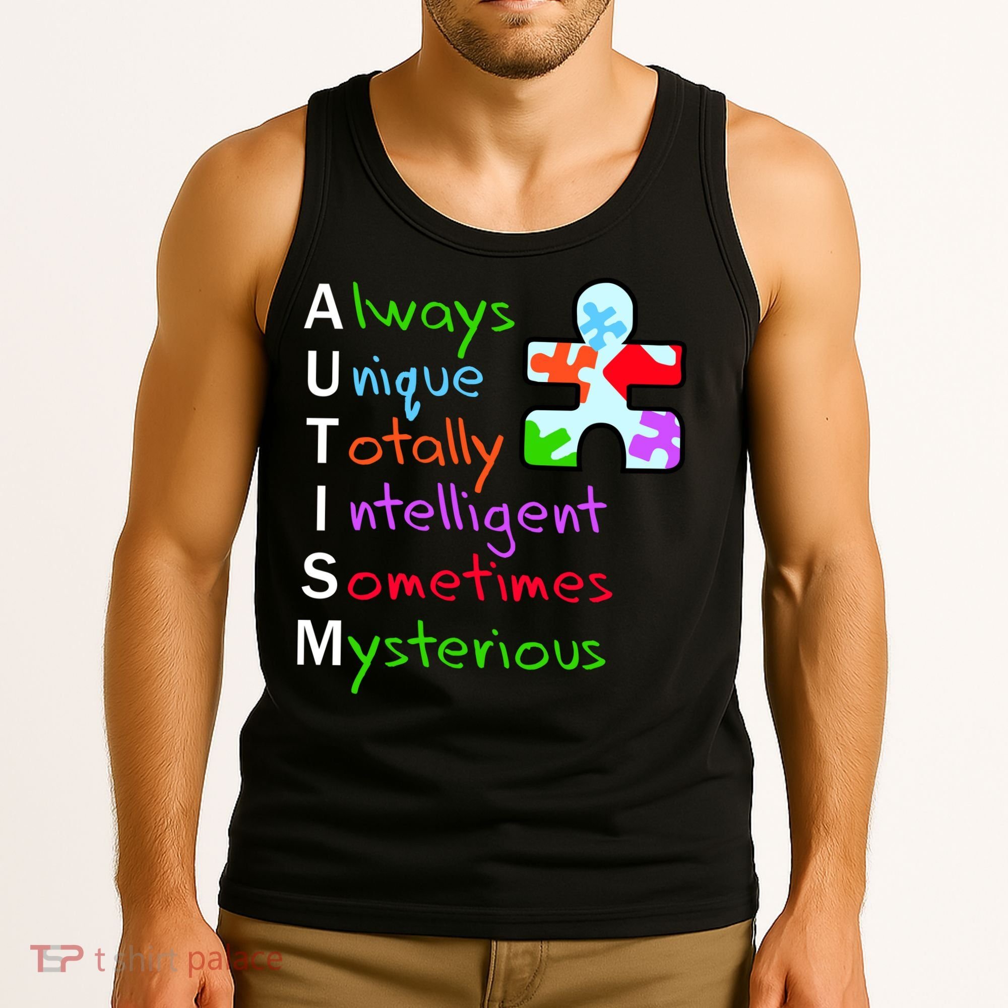 My Gift Is Autism: Always Unique Totally Intelligent Sometime Mysterious Puzzle Tank Top