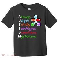 My Gift Is Autism: Always Unique Totally Intelligent Sometime Mysterious Puzzle Toddler T-Shirt thumb 0