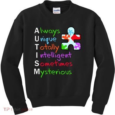 My Gift Is Autism: Always Unique Totally Intelligent Sometime Mysterious Puzzle Kids Sweatshirt