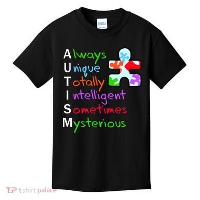 My Gift Is Autism: Always Unique Totally Intelligent Sometime Mysterious Puzzle Kids T-Shirt