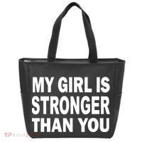 My Girl Is Stronger Than You Tote Bag thumb 0