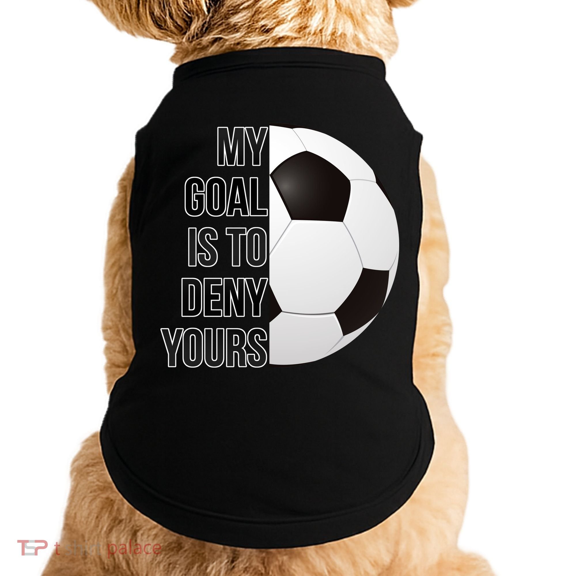 My Goal Is To Deny Yours Doggie Tank