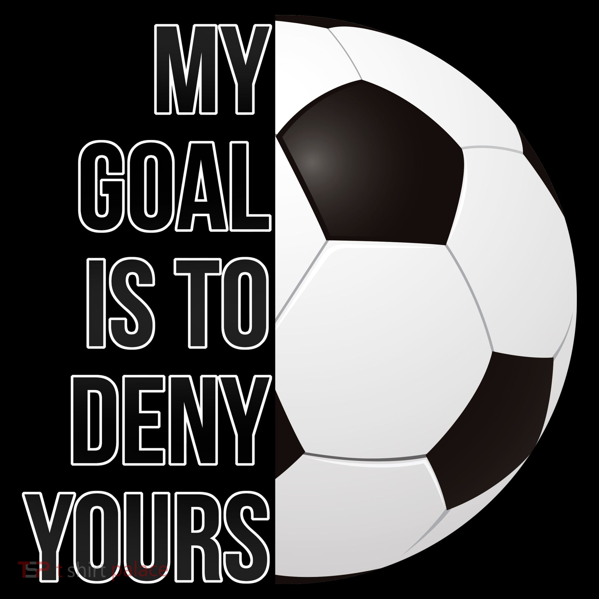 My Goal Is To Deny Yours Mousepad