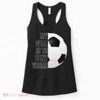 My Goal Is To Deny Yours Women's Tank Top thumb 0