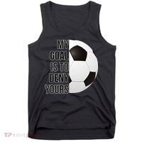 My Goal Is To Deny Yours Tank Top thumb 0
