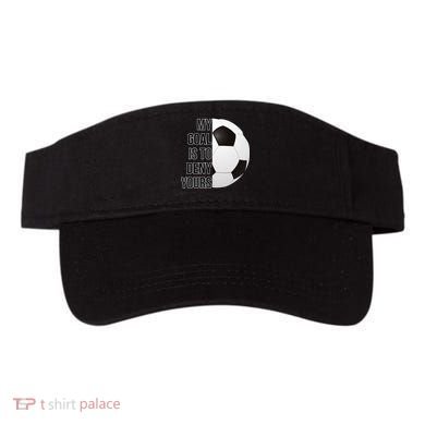 My Goal Is To Deny Yours Visor