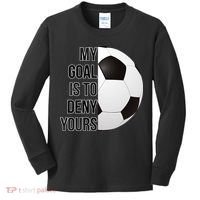 My Goal Is To Deny Yours Kids Long Sleeve Shirt thumb 0