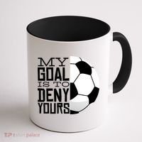 My Goal Is To Deny Yours Funny Soccer Coffee Mug thumb 1
