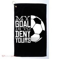 My Goal Is To Deny Yours Funny Soccer Golf Towel thumb 0