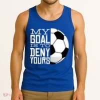 My Goal Is To Deny Yours Funny Soccer Tank Top thumb 3